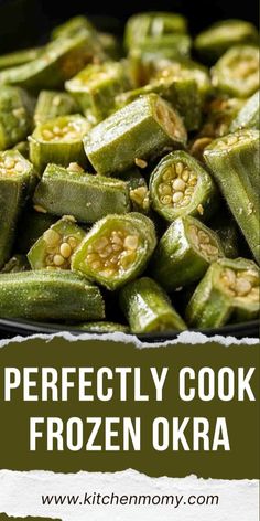 the perfectly cooked frozen okra recipe