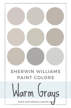 the color scheme for sherylin williams's paint colors warm grays