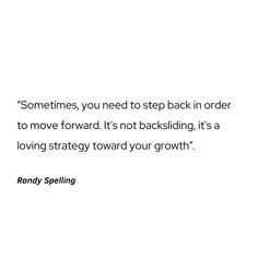 a quote from randy spelling about how to get back in order