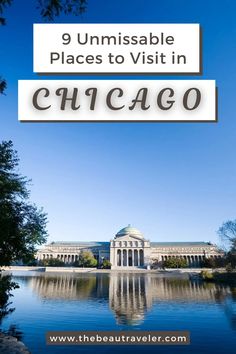 The Windy City Travel Guide: Top 9 Must-Visit Attractions in Chicago for First-Timers