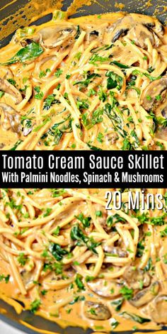 a pan filled with pasta and mushrooms on top of a wooden table next to the words tomato cream sauce skillet with palmi noodles, spinach & mushrooms