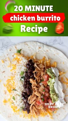 an image of chicken burrito recipe with text overlay