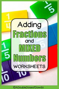 adding fractions and mixed numbers worksheets with the words adding fractions and mixed numbers