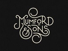 the words mumford and sons written in white on a black background with swirls