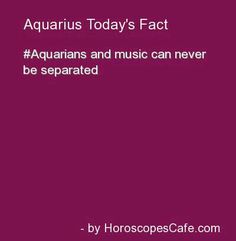 the zodiac sign for aquarius today's fact is that they are not in love with each other