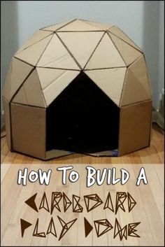 how to build a cardboard play dome