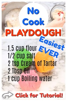 the instructions for how to cook playdoughs with text that reads, no cook playdough easy ever