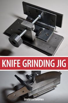 a knife grinding jig is shown with the words, knife grinding jig instructions