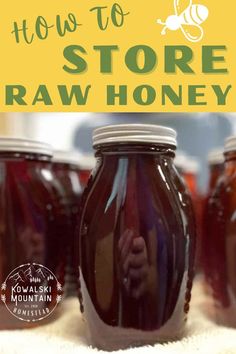 glass bottles of raw honey How To Store Honey Long Term, How To Keep Honey From Hardening, Uncrystalize Honey How To, How To Store Honey, Beginner Homesteading, Honey Storage, Honey Wand, Honey Bees Keeping, Honey Bee Garden