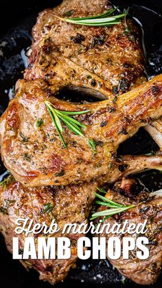 lamb chops with rosemary on top in a cast iron skillet and text overlay that reads, help marinated lamb chops