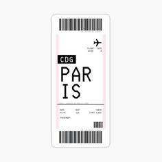 a ticket with the words paris on it