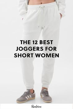 The best joggers for short women depend on fabric, fit and of course length. We asked a stylist who specializes in petites—and some petite shoppers, too—to guide us.