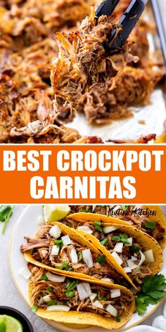 the best crockpot carnitass recipe is shown here