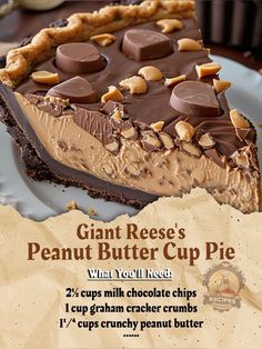 a piece of peanut butter cup pie on a plate with the words giant reese's peanut butter cup pie