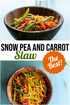 two bowls with carrots and green beans in them, one has the words snow pea and carrot slaw