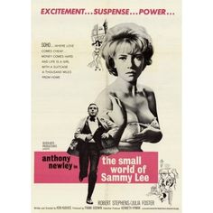 The Small World of Sammy Lee Movie Poster (11 x 17) - Item  MOV204854 Image 1 Julia Foster, 1960s Movie Posters, Strip Club, B Movie, Movie Posters Vintage, Film Posters, Classic Films, Small World