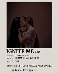 a couple kissing each other in front of a black and white poster with the words ignte me