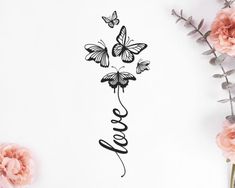 flowers and butterflies on a white background with the word love spelled in cursive letters