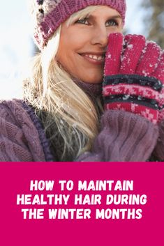 How to Maintain Healthy Hair During the Winter Months How To Maintain Hair, Hair Stylist Tips, Avocado Hair Mask, Homemade Hair Mask, Stylist Tips, Maintaining Healthy Hair, Maintain Weight, Health And Fitness Articles, Hair Shows