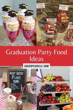 graduation party food ideas and desserts for the guests to have at their reception table