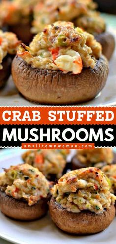 crab stuffed mushrooms on a white plate with text overlay that reads crab stuffed mushrooms