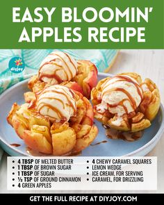 an advertisement for the easy bloomin'apples recipe with instructions on how to make them