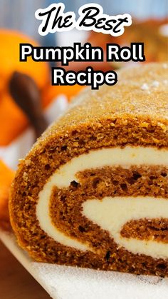 the best pumpkin roll recipe with cream cheese inside