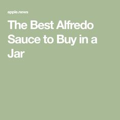 the best alfredo sauce to buy in a jar by apple news cover art for sale