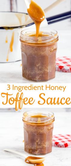 three ingredient honey toffee sauce in jars with spoons