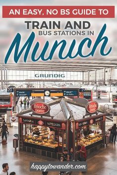 an easy guide to train and bus stations in munch