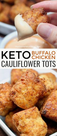 a person holding up a piece of fried chicken to the camera with text overlay that reads keto buffalo cauliflower tots