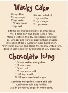 the recipe for wacky cake with chocolate icing is shown in brown and white