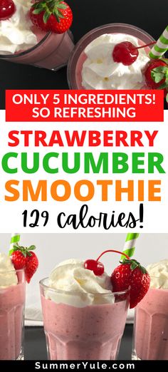 strawberry cucumber smoothie with whipped cream and strawberries