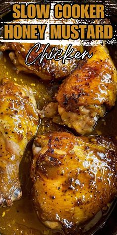 slow cooker honey mustard chicken in a skillet with the words slow cooker honey mustard chicken