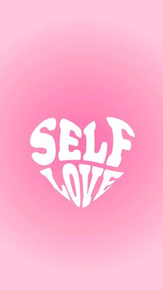 the word self love written in white on a pink background