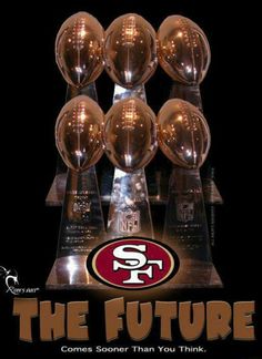 the san francisco state football team's super bowl trophy is pictured in this poster