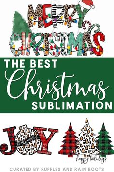 the best christmas sublimation for kids and adults to use in their holiday crafts