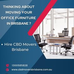 an advertisement for a furniture store featuring office chairs and desks with the words, thinking about moving your office furniture in brisbane?