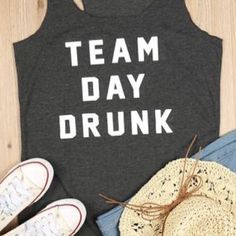 Team Day Drunk | Monogram Markets Koozie Ideas, Fitted Tunic Tops, Float Trip, Funny T Shirt Sayings, Tee Designs, Everyday Quotes, Shirt Sayings, Pinterest Ideas, Custom Tee