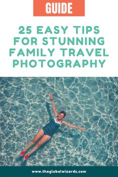 a woman swimming in the water with text overlay that reads, 25 easy tips for stu