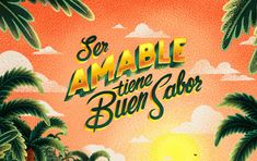 an advertisement for some kind of restaurant called amable, with palm trees in the background