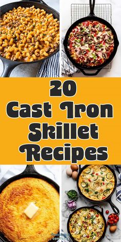 20 cast iron skillet recipes that are easy to make and great for busy weeknights