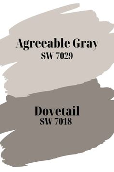 three different shades of gray paint with the words agreeable gray and dovetail sw 207