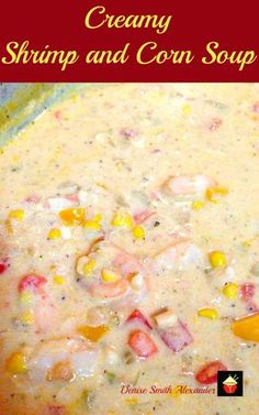 creamy shrimp and corn soup in a white bowl on a red background with text overlay