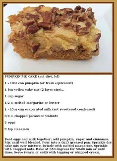 the recipe for pumpkin pie cake is shown in an image above it's description