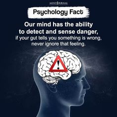 a brain with a triangle on it and the words,'your mind has the ability to detute and sense danger, if