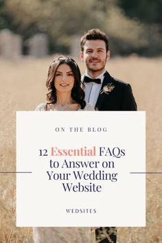 a man and woman standing next to each other holding a sign that says, 12 essential faqs to answer on your wedding website