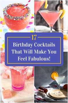 Collage of 4 birthday cocktails. Signature Drinks For Birthday Party, Sweet 16 Signature Drink, Easy Cocktails For Party, Pretty Birthday Drinks, 21st Bday Cocktails, Birthday Cake Cocktail Recipes, 25th Birthday Drink Ideas, Birthday Drink Ideas Alcohol, Birthday Drink Recipes Alcoholic