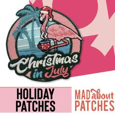 a pink and white christmas in july patch with a flamingo on it's back