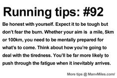 a sign that says running tips 5 if you're a runner, don't worry about what you look like embrace the sweats